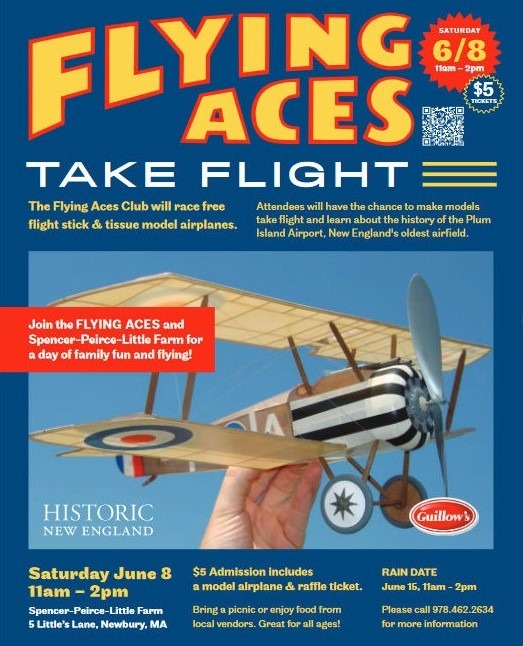June 8 – Fying Aces Take Flight at Spencer-Peirce-Little Farm!